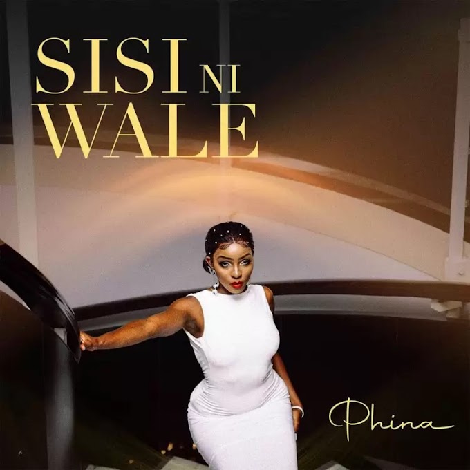 Audio Phina - Sisi Ni Wale Mp3