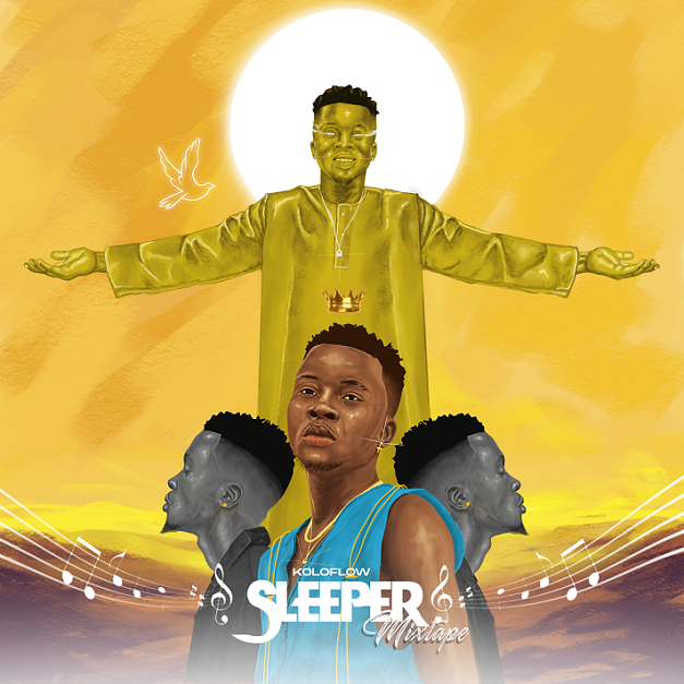 MUSIC: Koloflow - Sleeper Mixtape