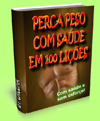 E-book GRÁTIS - Perca peso com saúde em 100 lições