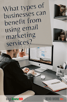 What types of businesses can benefit from using email marketing services?