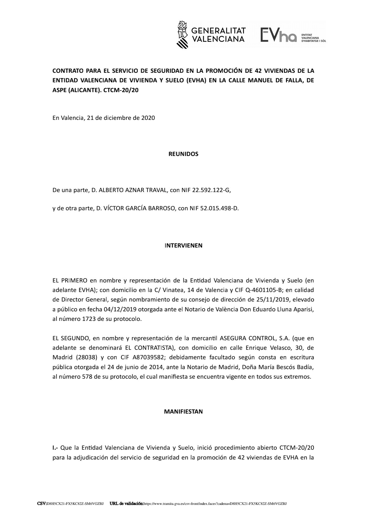 Adjudicado el Servicio de Seguridad y vigilancia en la promoción de EVHA en las c/Don Pelayo, Cruz Roja y González Coniedo en el municipio de Aspe (Alicante)