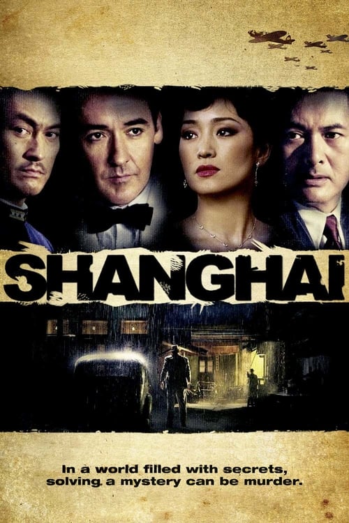 [HD] Shanghai 2010 Film Kostenlos Ansehen