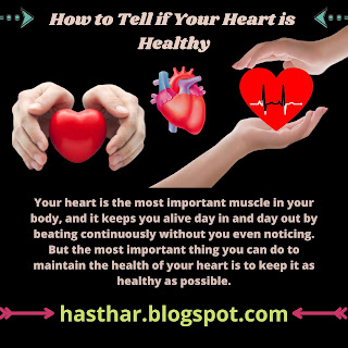 How to Tell if Your Heart is Healthy