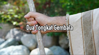 Dua Tongkat Gembala