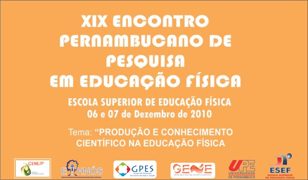 XIX Encontro Pernambucano de Pesquisa - ESEF/UPE