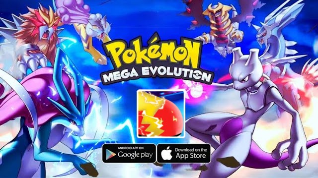 Pokémon Monster:Mega Evolution For Android 