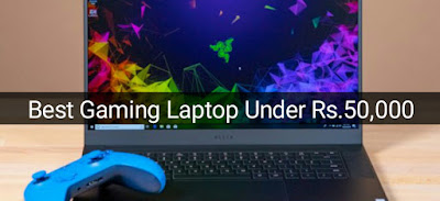 Top 5 Best Gaming Laptops Under Rs. 50000 in India | 2019