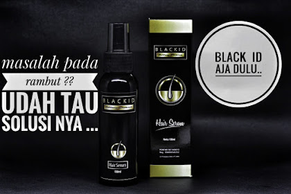BLACKID Hitamkan Rambut Penghilang Uban Dan Atasi Kerontokan Balitung Premium