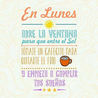 imagenes buenos dias lunes, feliz lunes, frases, dedicatorias y mensajes buenos dias lunes