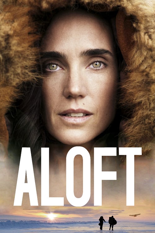 Download Aloft 2014 Full Movie Online Free