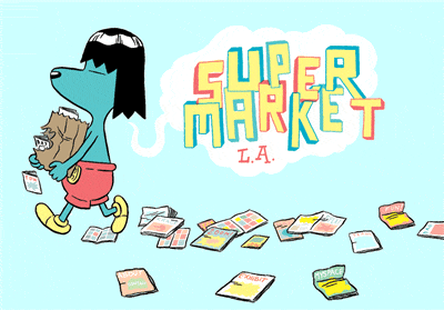 super*MARKET LA at Meltdown Comics