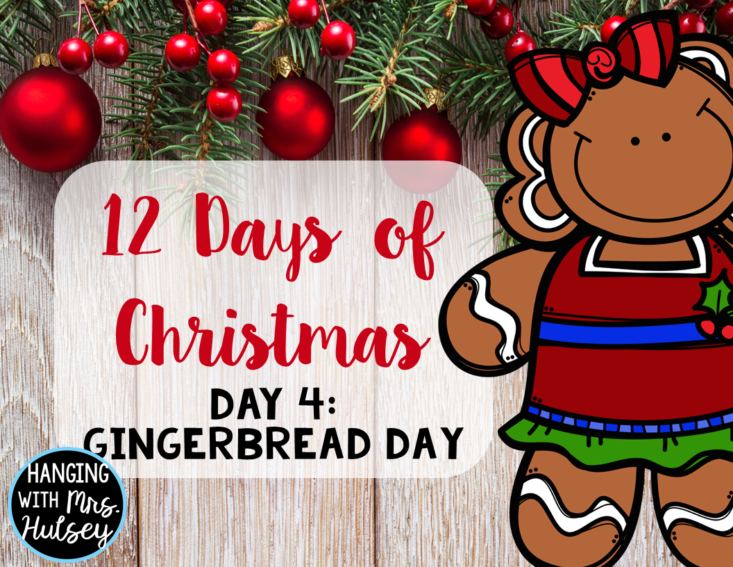 In case you ve missed the first couple of posts about the 12 Days of Christmas celebration in my classroom click here to start on Day 1