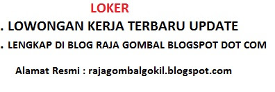 loker lowongan kerja terbaru