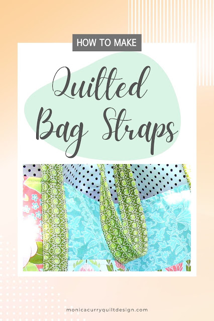 How to Make Quilted Bag Straps