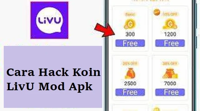 Cara Hack Koin LivU Mod Apk