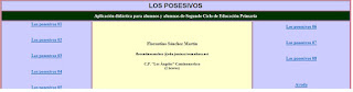 http://www.ceiploreto.es/sugerencias/cplosangeles.juntaextremadura.net/web/curso_4/lengua4/losposesivos/indice.htm