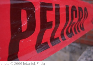 'Peligro' photo (c) 2006, hdaniel - license: http://creativecommons.org/licenses/by-sa/2.0/