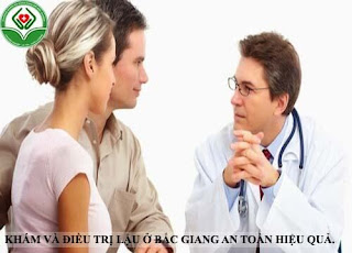 khám và điều trị lậu ở bắc giang an toàn hiệu quả