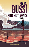 Michel Bussi, Rien ne t'efface