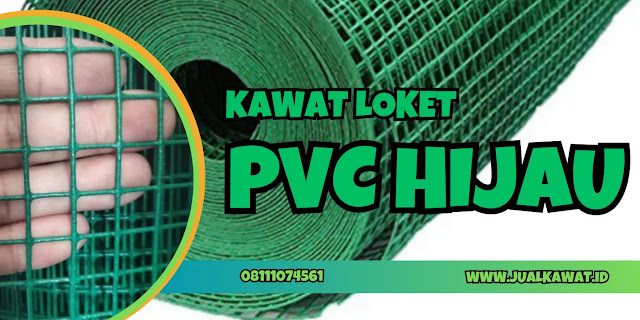 Jual Kawat Loket PVC Hijau