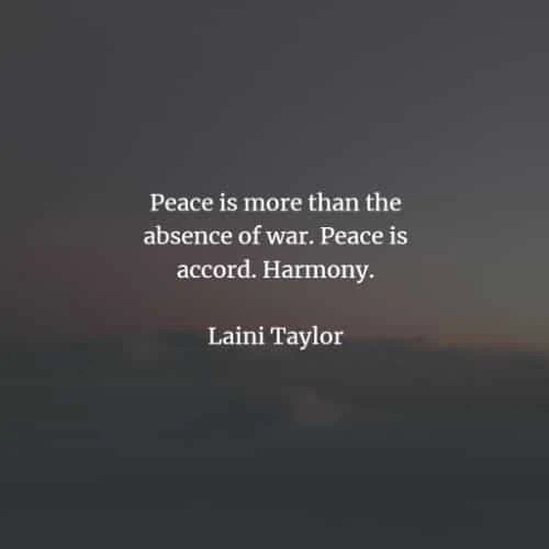 Peace quotes that inspire unity and calmness