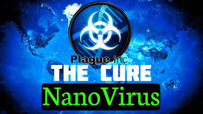Plague Inc modo cura - NanoVirus