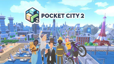 Pocket City 2 Mod APK Unlimited Money v1.031