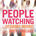 People Watching | Guide to Body Language | Desmond Morris