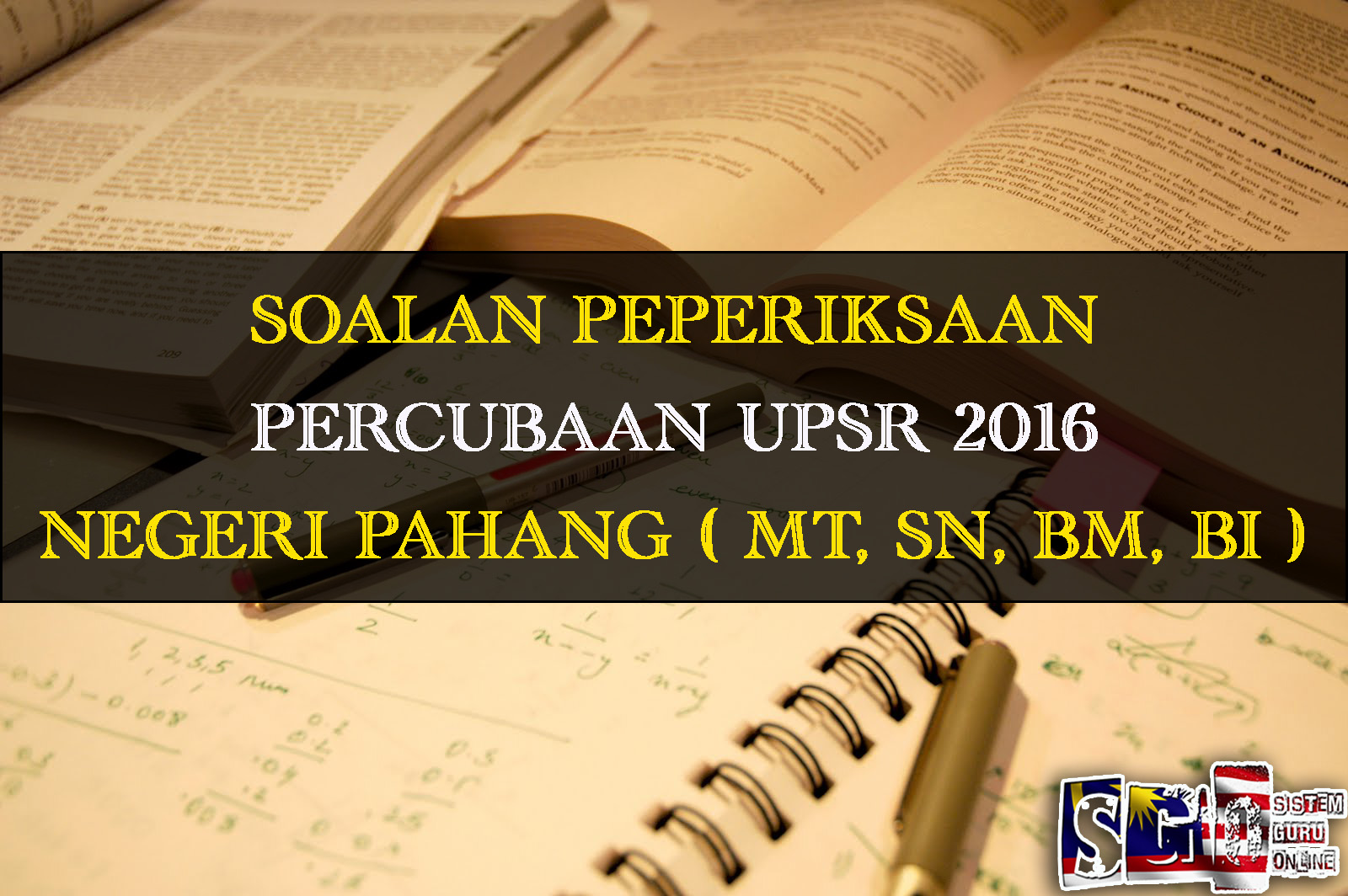 Soalan Percubaan UPSR 2016 Negeri Pahang Subjek Matematik 