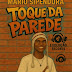 Mario Sipindura - Toque Da Parede  - Gallo Music Record - | Download MP3