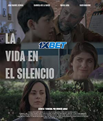 La Vida en el Silencio (2022) Hindi Dubbed (Voice Over) WEBRip 720p HSubs HD Online Stream