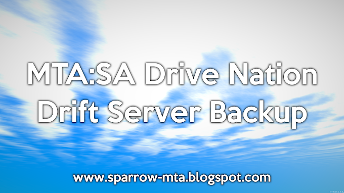 MTA:SA Drive Nation Drift Server Backup