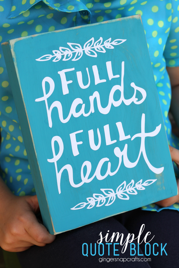 Simple Quote Block at GingerSnapCrafts.com #cricut #mothersday #quotes