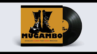 New Audio|Goodluck Gozbert Ft Bonny Mwaitege-Mugambo|Official Mp3 Gospel Audio 