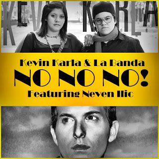 Kevin Karla & LaBanda - No No No (con Neven Ilic)