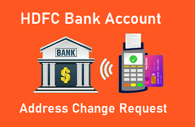 How To Change Address In HDFC Bank Account Online By Netbanking or Mobile Banking,