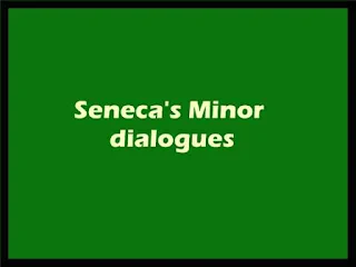 Seneca Minor dialogues