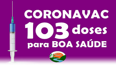 Boa Saúde receberá 103 doses da Coronavac