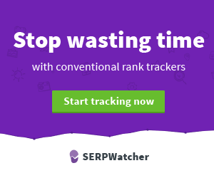 SERPWatcher - Stop wasting time with conventional rank trackers