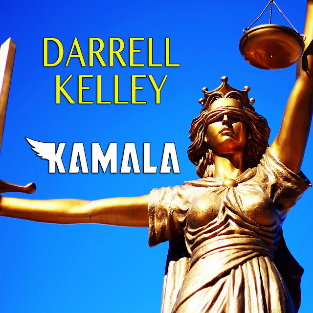 DARELL KELLEY RELEASES NEW ANTICIPATED SINGLE "KAMALA"