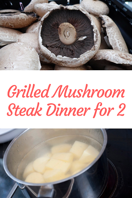 Grilled Mushroom "Steak" Dinner for Two | A Cup of Social