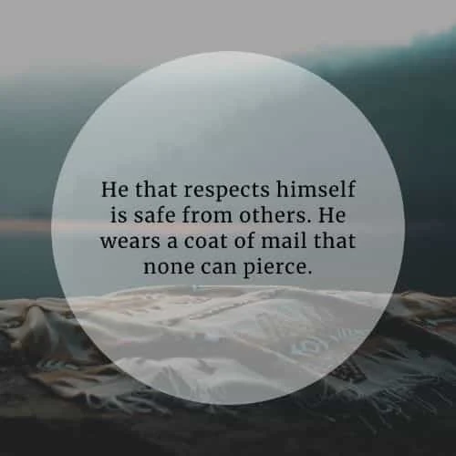 Self-respect quotes that'll help improve your self-esteem