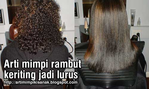 Arti mimpi rambut keriting jadi lurus 