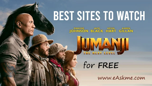 Best Sites to Watch Jumanji: The Next Level Online for Free in HD: eAskme