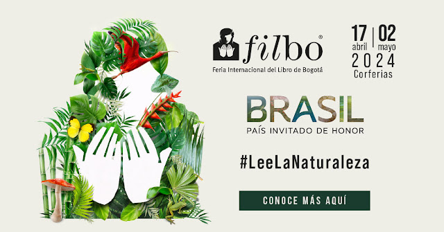 LEE LA NATURALEZA, eje temático de la Feria Internacional del Libro de Bogotá, FILBo 2024