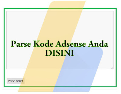 Cara Memparse Kode Iklan Adsense Secara Online - Kode HTML,Javascript