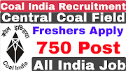 Central Coal Field(CCL) Requirement 2019
