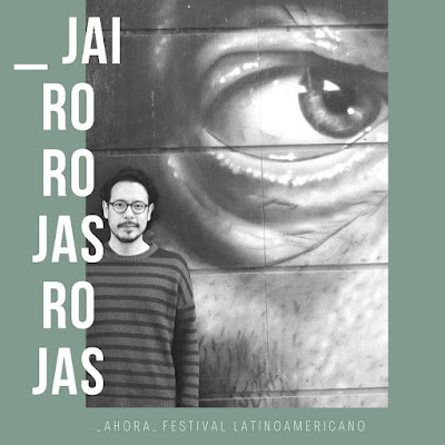 Jairo Rojas Rojas AHORA Festival de Arte Activista Latinoamericana, poesía venezolana