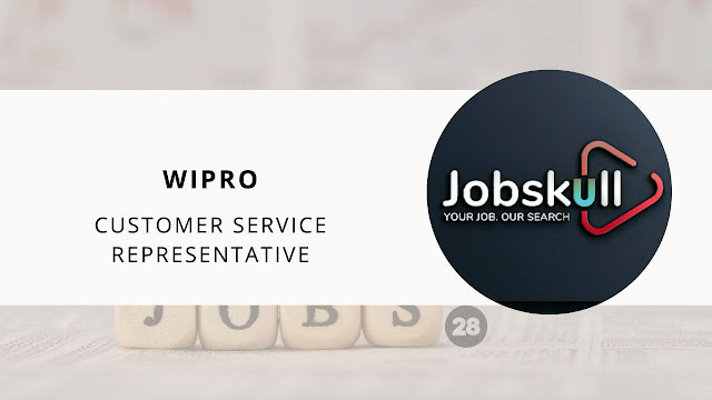 Wipro is Hiring Customer Service Representatives