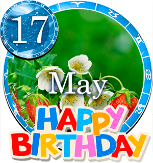 May 17 Birthday Horoscope